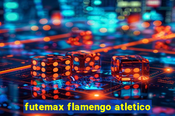 futemax flamengo atletico